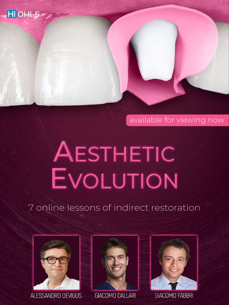 Aesthetic Evolution 7 Lessons of Indirect Restoration PDF Dental