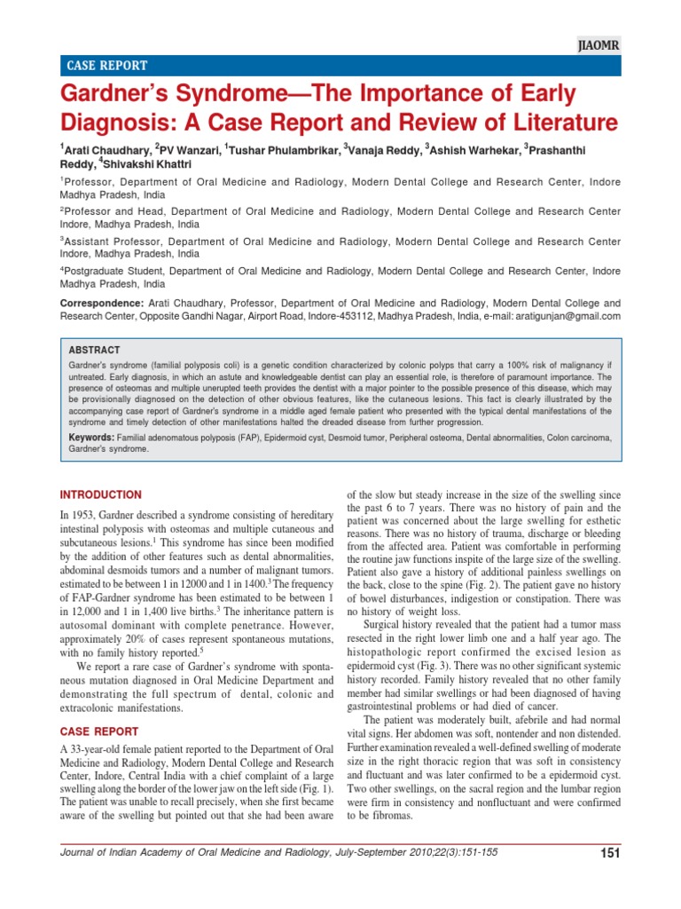 Gardner SyndromeThe Importance of Early Diagnosis A Case Report and