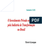 O Investimento Privado em P&D Pela Indústria de Transformação No Brasil