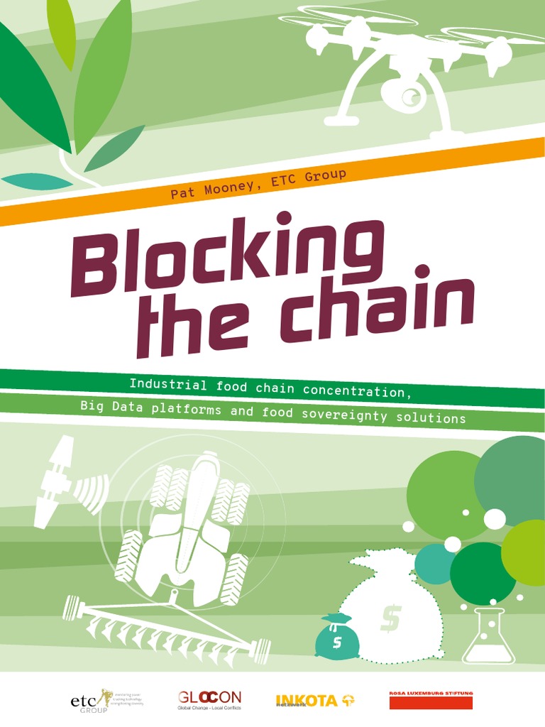 Blocking The Chain Industrial Food Chain Concentration, Big Data Platforms and Food