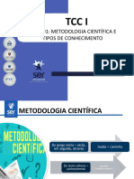 Aula 01 - Metodologia Científica e Tipos de Conhecimento