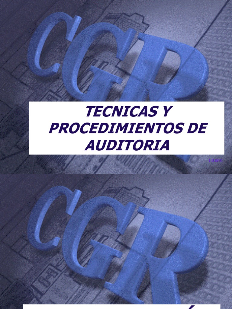 Diapositivas Tecnicas Y Procedimientos De Auditoria Pdf Auditoría