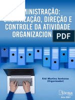 Administração, Organização, Direcçção e Controle Da Actividade Organizacional 4 - Eloi Martins Senhora