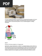 A CT Scan or Computed Tomography Scan