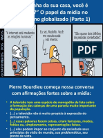 A influência dos meios de comunicação de massa na sociedade globalizada