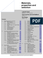 Materials, Properties and Selection: Leslie M. Wyatt Vince Coveney and Carl Riddiford Roy Sharpe