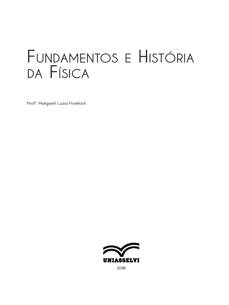 Fundamentos e História Da Física | PDF | Science | Física