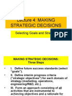 Lecture 4 MAKING STRATEGIC DECISIONS