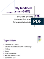 Genetically Modified Organisms (GMO)