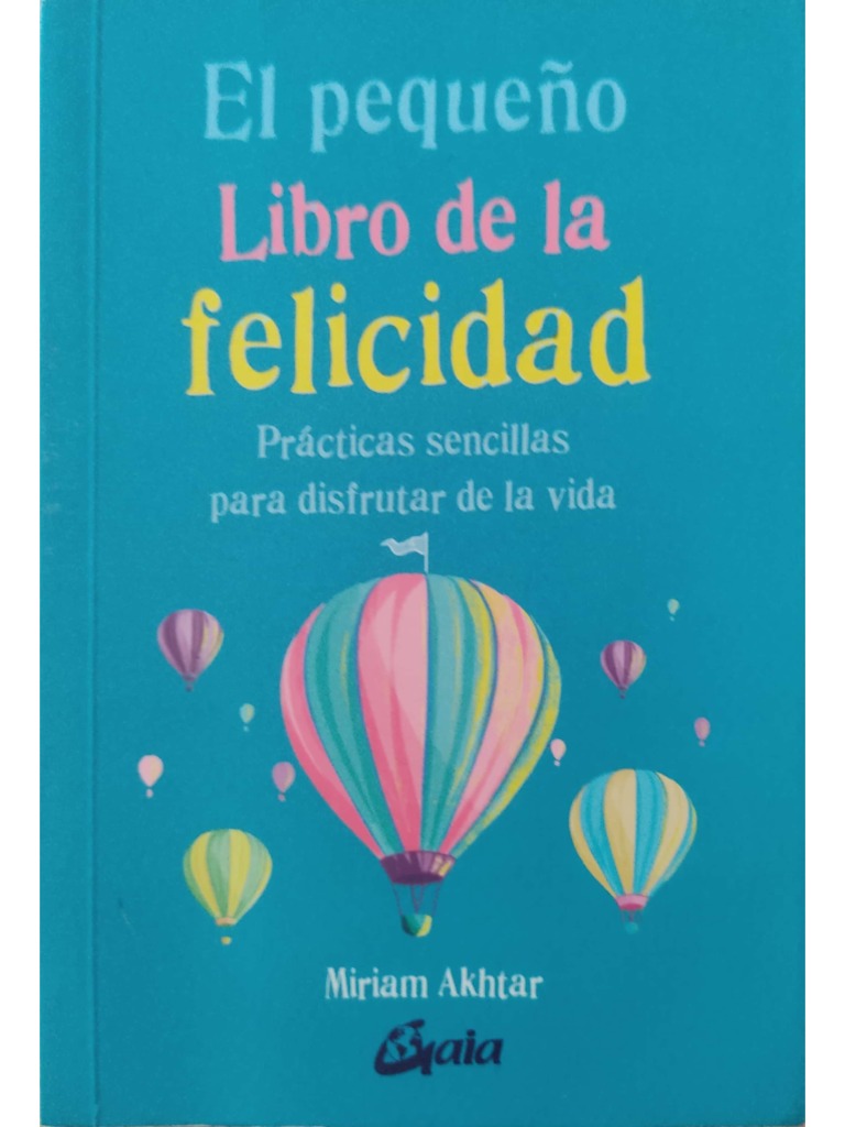 El Pequeño Libro de La Felicidad | PDF