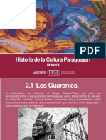 Unidad Ii - Presentación - Historia de La Cultura Paraguaya I