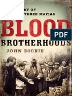 Blood Brotherhoods - The Rise of The Italian Mafias