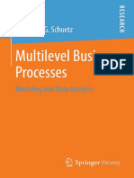 Multilevel Business Processes Modeling and Data Analysis