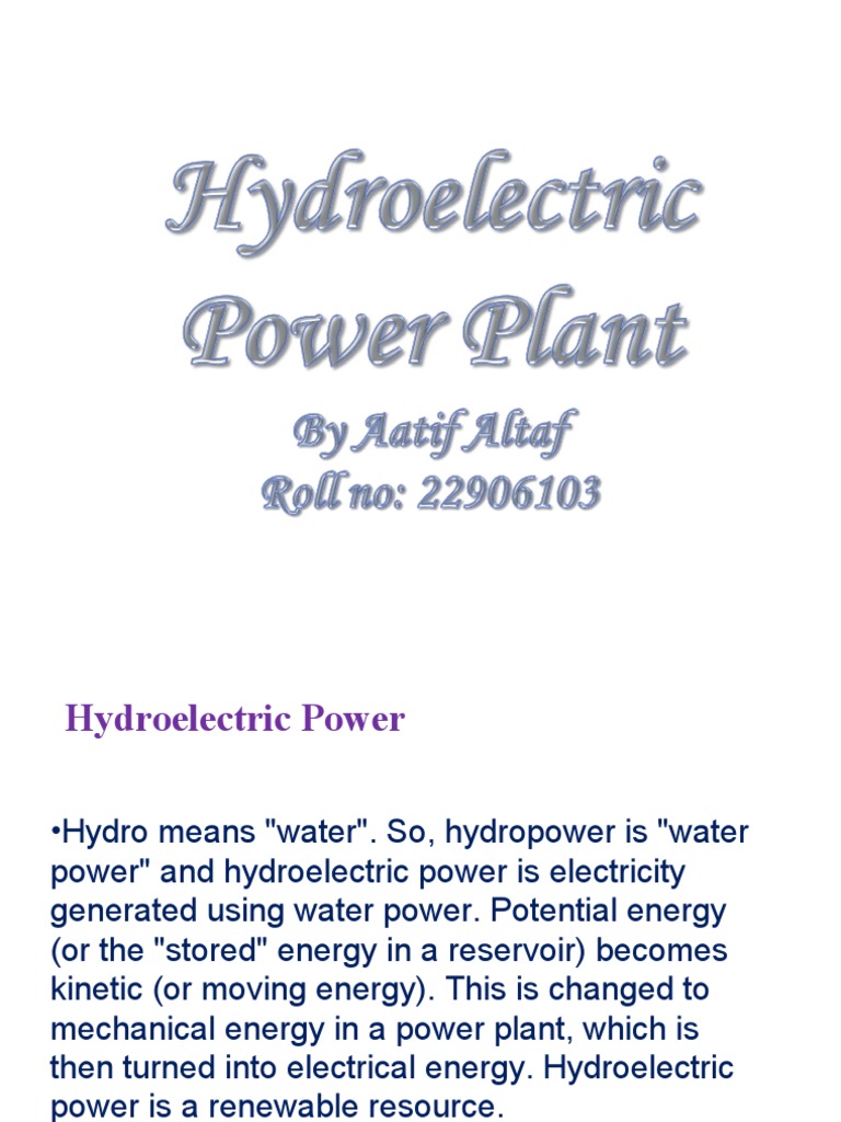 Overview of Hydroelectric Power Plants | PDF | Hydroelectricity | Dam