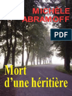 MORT DUNE HÉRITIÈRE - Roman Policier - (Enquête Et Suspense) (French Edition) (Michèle Abramoff (Abramoff, Michèle) )