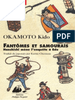 Fantômes Et Samouraïs. Hanshichi Mène L Enquête À Edo - Kido - Okamoto