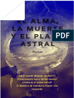 El Alma, La Muerte y El Plano Astral