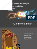 O Pluto e A Bola