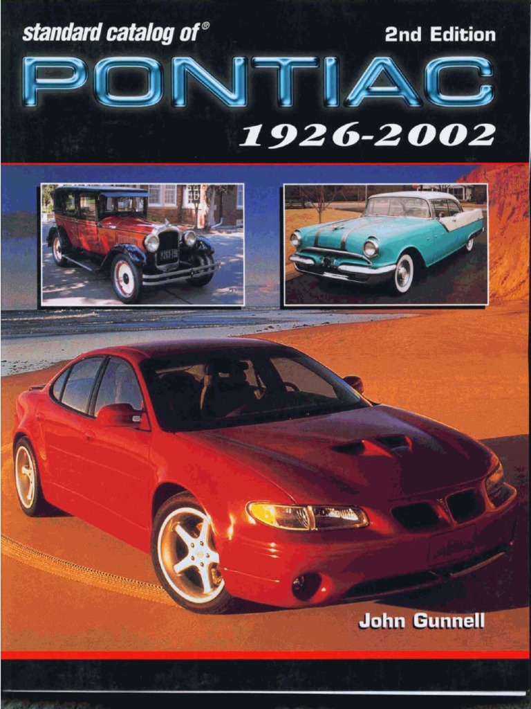 Standard Catalog of Pontiac 1926 2002 | PDF | Land Vehicles