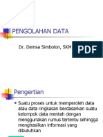 Bios - 2 Pengolahan Data