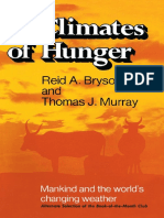 Climates of Hunger Mankind and The Worlds Changing WeatherMurray, Thomas J. Bryson, Reid A