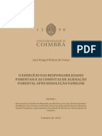 O exercício das responsabilidades parentais e as condutas de alienação após dissolução familiar