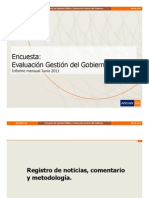 Encuesta: Encuesta: Evaluación Gestión Del Gobierno: Informe Mensual Junio 2011