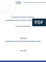 Descrição e Preservação em Fotografia. Um Estudo de Caso Sobre A Colecção Família Silveira e Lorena Junho, 2013