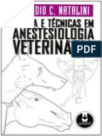 Resumo Teoria e Tecnicas em Anestesiologia Veterinaria Claudio C Natalini