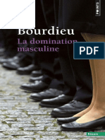 Pierre Bourdieu - La Domination Masculine