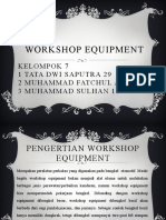 Tugas PPT Tentang Workshop Equipmet Kelompok 7