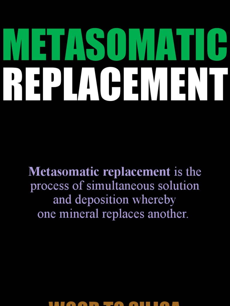 Metasomatic Replacement Explained | PDF