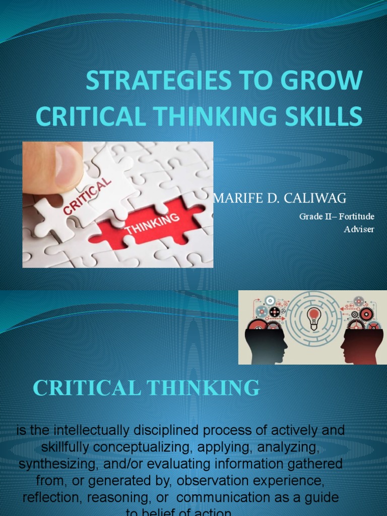 Strategies To Grow Critical Thinking Skills | PDF | Critical Thinking ...