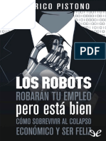 Los Robots Robaran Tu Empleo, P - Federico Pistono