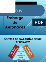 Unidad IV Embargo de Aeronaves