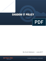 Policy Shadow It