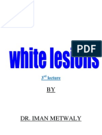 White Lesions_Part III [Lecture by Dr.Eman Metwally @AmCoFam]