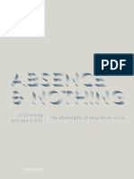 Stephen Mumford - Absence and Nothing - The Philosophy of What There Is Not