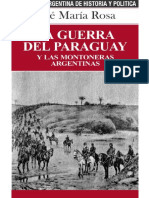 Rosa Jose Maria - La Guerra Del Paraguay Y Las Montoneras Argentinas
