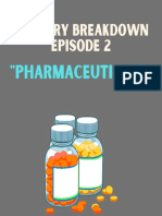Industry Breakdown Episode 2: "Pharmaceuticals"
