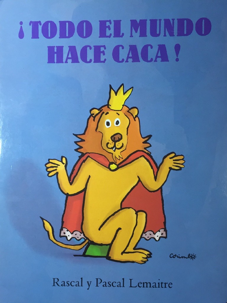 ¡Todo El Mundo Hace Caca! - Rascal | PDF