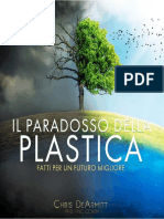 Il Paradosso Della Plastica The Plastics Paradox