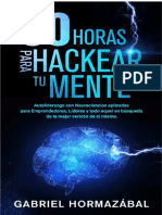 60 Horas para Hackear Tu Mente Autoliderazgo Con Neurociencias Aplicadas - Compress