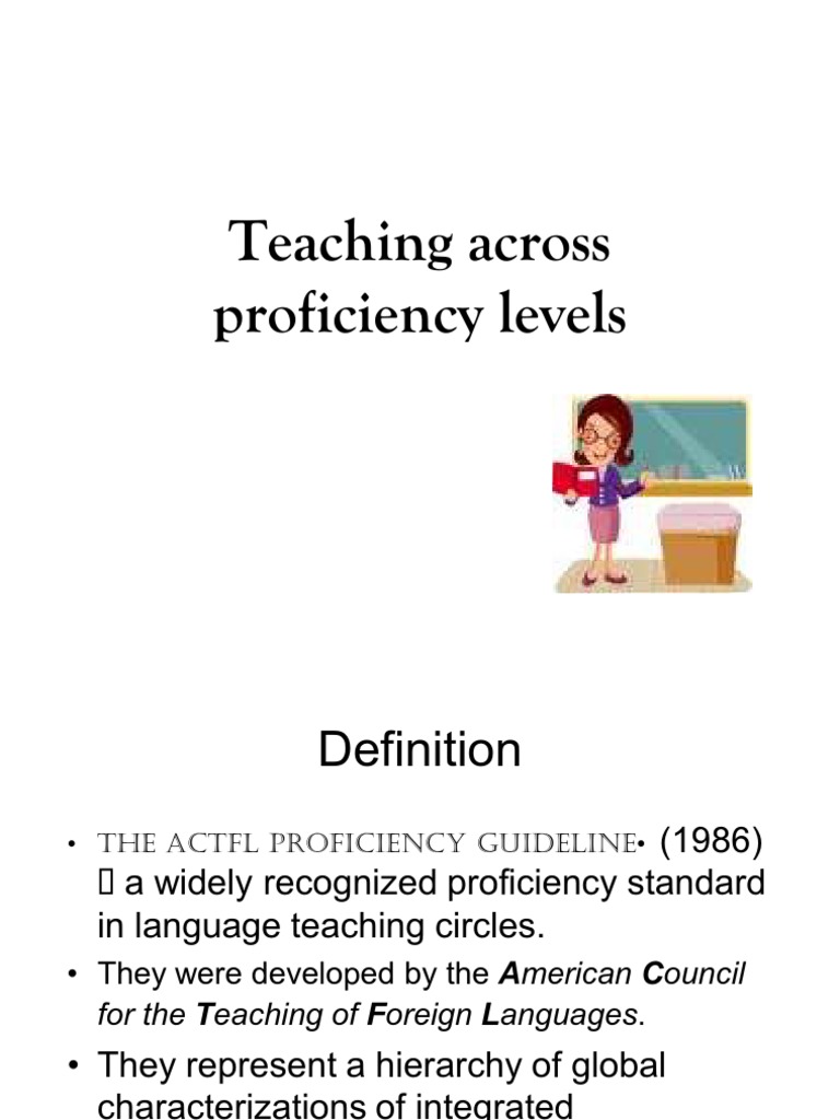 ACTFL Proficiency Guidelines Overview | PDF | Fluency | Classroom