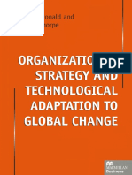 Organizational Strategy and Technological Adaptation To Global Change. Split