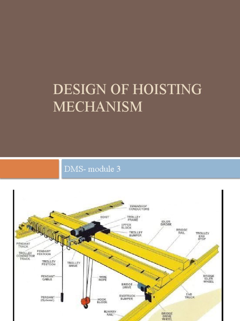 Hoisting Mechanism Design Overview | PDF | Crane (Machine) | Mechanical ...