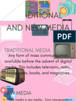 Traditional and New Media