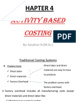 Activity Based Costing: By: Kasahun N. (M.SC.)