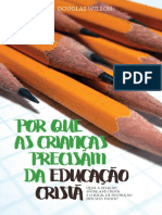 Por Que As Crianças Precisam Da Educação Cristã - Douglas Wilson - Z Lib - Org