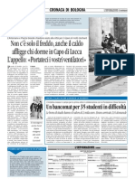 07/07/11. L'Informazione. "Non C'è Solo Il Freddo, Anche Il Caldo Affligge Chi Dorme in Capo Di Lucca L'appello: Portateci I Vostri Ventilatori "